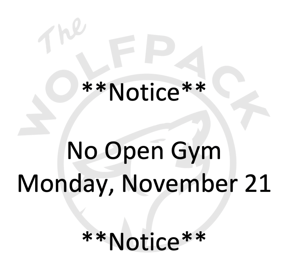 No Open Gym Notice