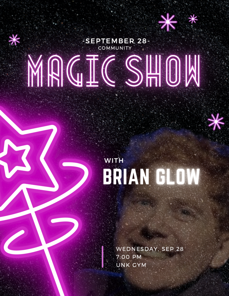 Magic Show!  Tomorrow - 7:00pm