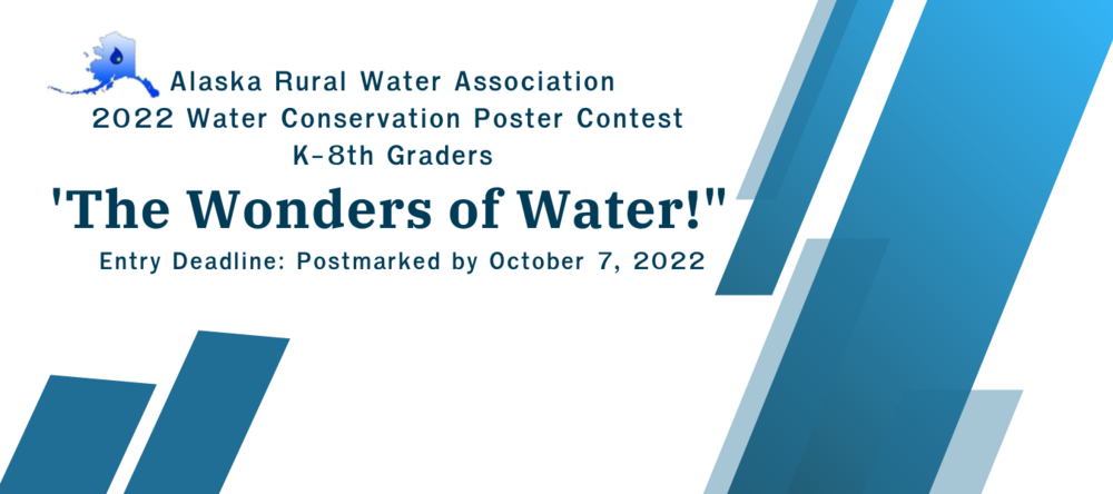Alaska Rural Water Association 2022 Water Conservation Poster Contest