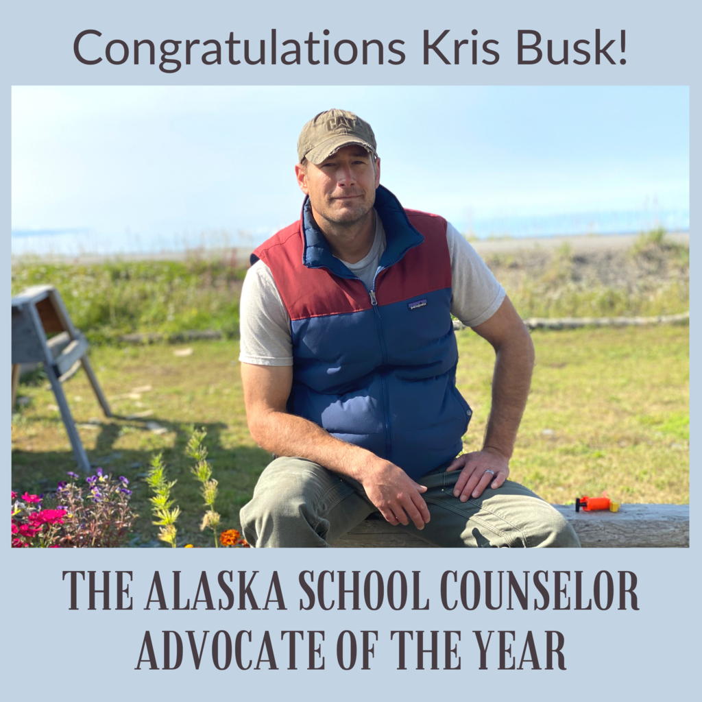 Kris Busk, 2021 Alaska School Counselor Advocate of the Year