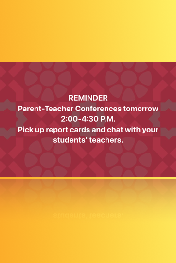 Parent-Teacher Conferences tomorrow at 2pm