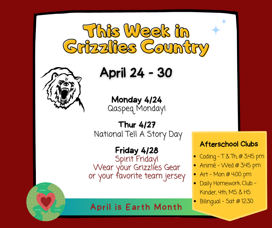 This week in Grizzlies Country - Qaspeq Monday, Spirit Friday, Thursday is National Tell a Story Day